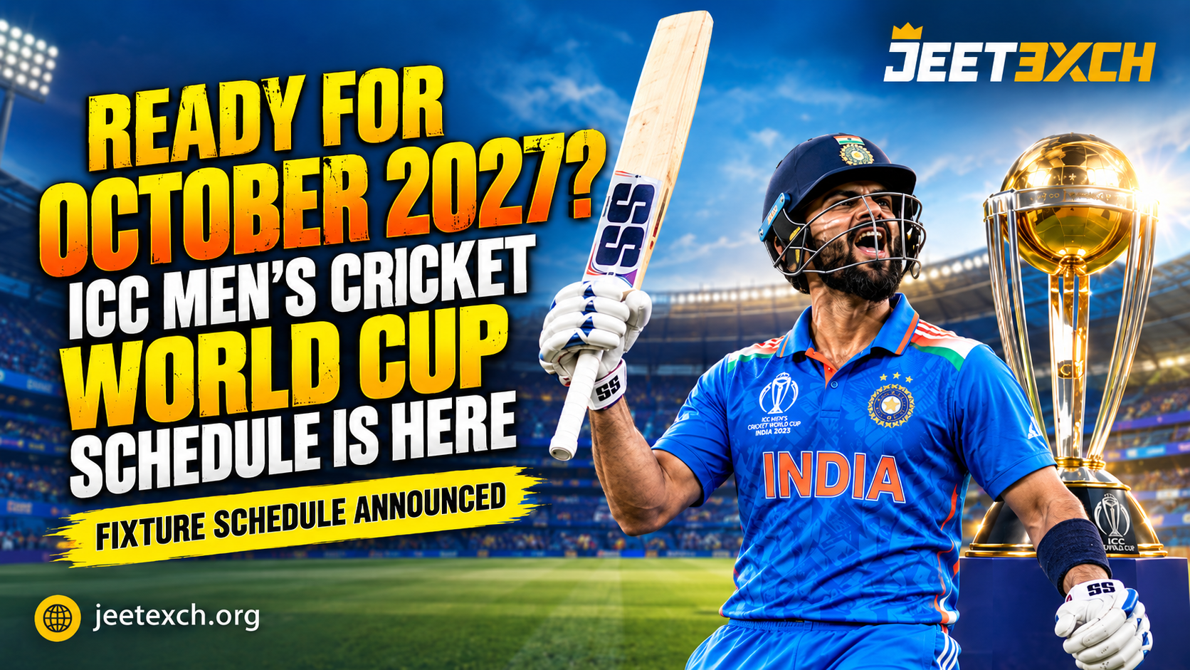 Ready for October 2027? ICC Men’s Cricket World Cup Schedule Is Here